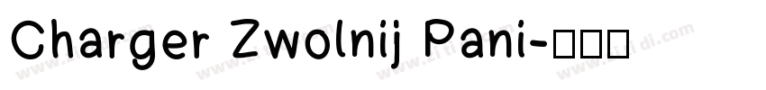 Charger Zwolnij Pani字体转换